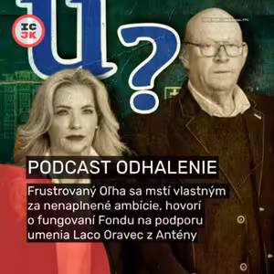 Frustrovaný Oľha sa mstí vlastným za nenaplnené ambície, hovori Laco Oravec z Antény o FPU