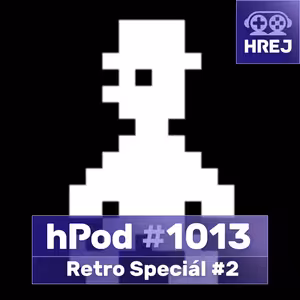 hPod #1013 –⁠⁠⁠⁠⁠⁠ Retro Speciál #2
