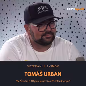 Tomáš Urban – Veteráni Litvínov: Se Škodou 110 jsem projel téměř celou Evropu