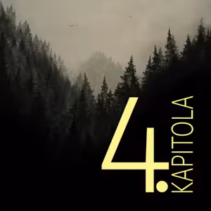 Tam v lesích (vlastní povídka - kapitola čtvrtá)