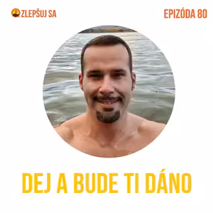 080. Dej a bude ti dáno