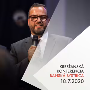 József Nagy - Kresťanská konferencia 18.7.2020