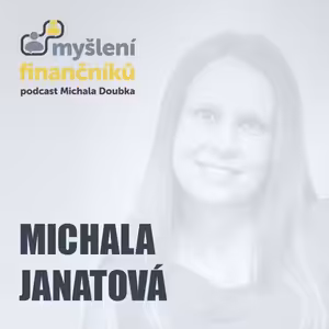 #4: Michala Janatová [Investiční konzultantka]
