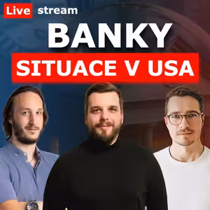 Situace v US bankovním sektoru a real estate – přichází další bankovní krize? Simes Research - Live stream