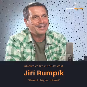 Jiří Rumpík – umělecký šéf činohry MDM: Herecké platy jsou mizerné