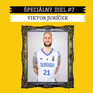 #7 Viktor Juríček. “V Španielsku sme niekedy viac času strávili v hale ako v posteli..”