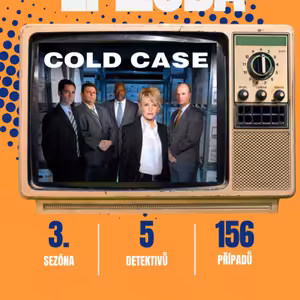 Golfová hůl, Natural Selection a vražedná snídaně v McDonald´s - Cold Case (Odložené případy)