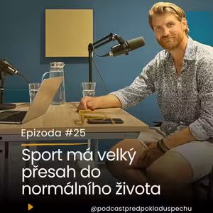 Epizoda #25: Jakub Nakládal - ohlédnutí za hokejovou kariérou