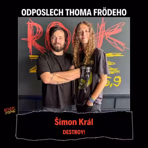 Odposlech Thoma Frödeho - Šimon Král (DESTROY!)