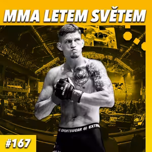 MMA LETEM SVĚTEM - 167