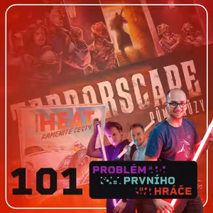 #101: Terrorscape, HEAT: Kamenité cesty a hry zasluhující upgrade