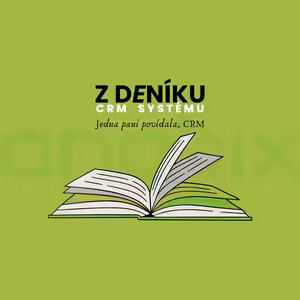 Z deniku CRM systemu: Jedna paní povídala, CRM