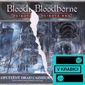 38 - Bloodborne: Opuštěný hrad Cainhurst & Katakomby Kalicha