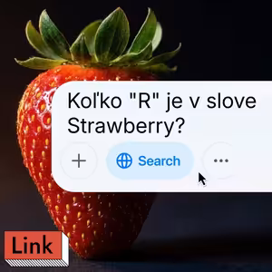 Prečo AI nespočíta písmená "R" v slove STRAWBERRY? Ani žiadnom inom (AI explainer, Filip Vítek)