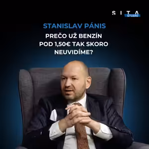 Palivá pod 1,50 € sa tak skoro nevrátia | Štúdio SITA so Stanislavom Pánisom