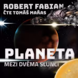 Planeta mezi dvěma slunci - úvodní kapitola