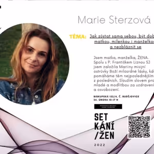 Setkání žen 2022 - Jak zůstat sama sebou, být dobrou matkou, milenkou i manželkou a nezbláznit se