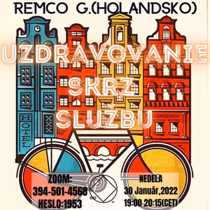 Remco G. (Holandsko) Uzdravovanie skrz službu