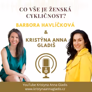 #008 Co vše je ženská cykličnost?