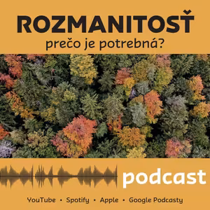 Rozmanitosť - prečo je v prírode tak potrebná?