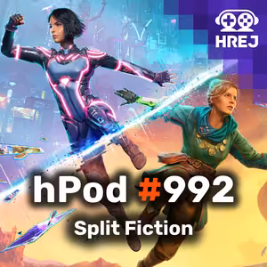 hPod #992 - Split Fiction