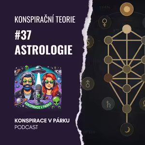 #37 Astrologie – hvězdy, planety a trochu toho vesmírného drama
