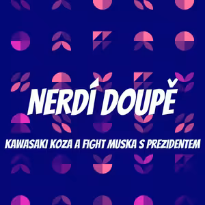 Nerdí doupě: Kawasaki koza a fight Muska s prezidentem