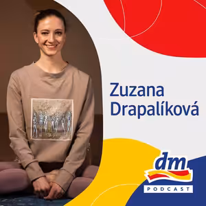 #31 Od baletu k józe se Zuzanou Drapalíkovou