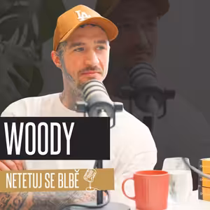 #25 Woody ✹ O konvencích, hostovačkách, vlastních kurzech, polarizačních filtrech a ArtFuelu