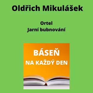 Oldřich Mikulášek - Ortel + Jarní bubnování