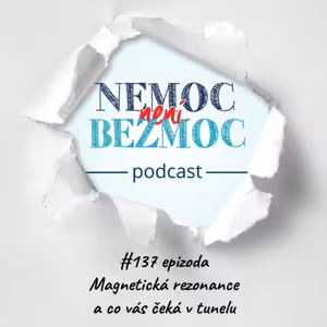 Magnetická rezonance – co vás čeká v tunelu