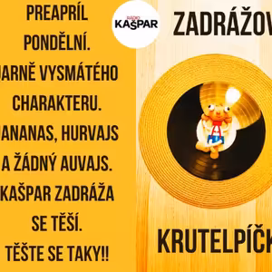 Zadrážovo kruteLPíčko-JANANAS a hurvajs-2025-3-31-A