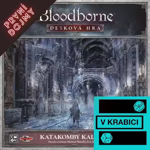 25 - Bloodborne: Katakomby Kalicha - První dojmy