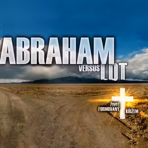 Abraham versus Lot - Bohuslav Wojnar (28.10.2018)