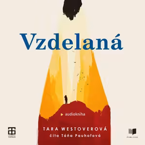 Tara Westover - Vzdelaná