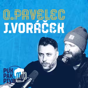 PUK PAK PIVO Epizoda 186: O.PAVELEC, J.VORÁČEK
