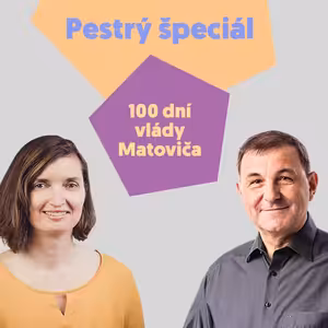 Pestrý špeciál #2 - 100 dní vlády Matoviča