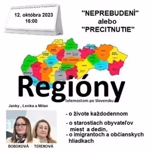 Regióny 20/2023 - 2023-10-12 „NEBREBUDENÍ“ alebo „PRECITNUTIE“