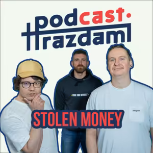 Pod hrazdami #33 - Stolen money