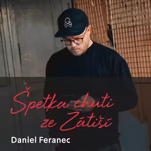 Daniel Feranec, alias Čo je Bratislava o rozdílech mezi Českem a Slovenskem