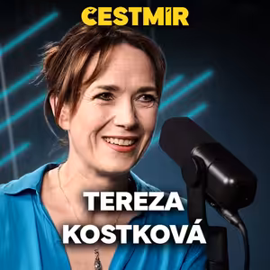 Tereza Kostková. Kdy odejít ze StarDance, Marek Eben a (ne)sexismus, životní křižovatky a pravda jako cesta k přežití