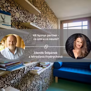 HR byznys partner - co umí a co neumí? #spokojeneavykonne