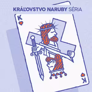 Kraľovstvo naruby #1 - Ps Miroslav Tóth