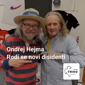 Ondřej Hejma – Rodí se noví disidenti