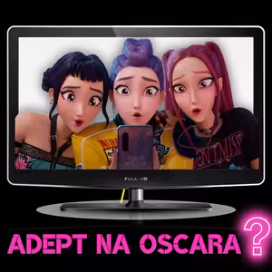 #128 Vyhrají K-pop: Lovkyně démonů Oscary?