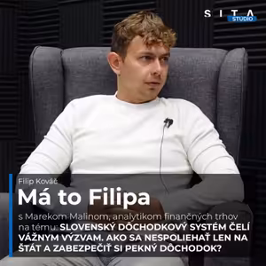 Rozhovor s Marekom Malinom, analytikom finančných trhov | Má to Filipa
