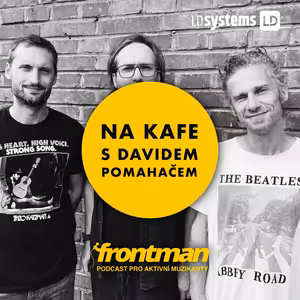PLOY | Na kafe s Davidem Pomahačem #117