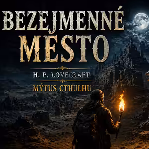 Bezejmenné město – Howard Phillips Lovecraft