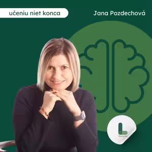 Jana Pozdechová: Koučing je rozhovor ukazujúci baterkou miesta, ktoré klient nevidí