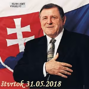Konšpiračný byt 63 - 2018-05-31 Vladimír Mečiar